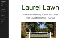 Desktop Screenshot of laurellawncemetery.com
